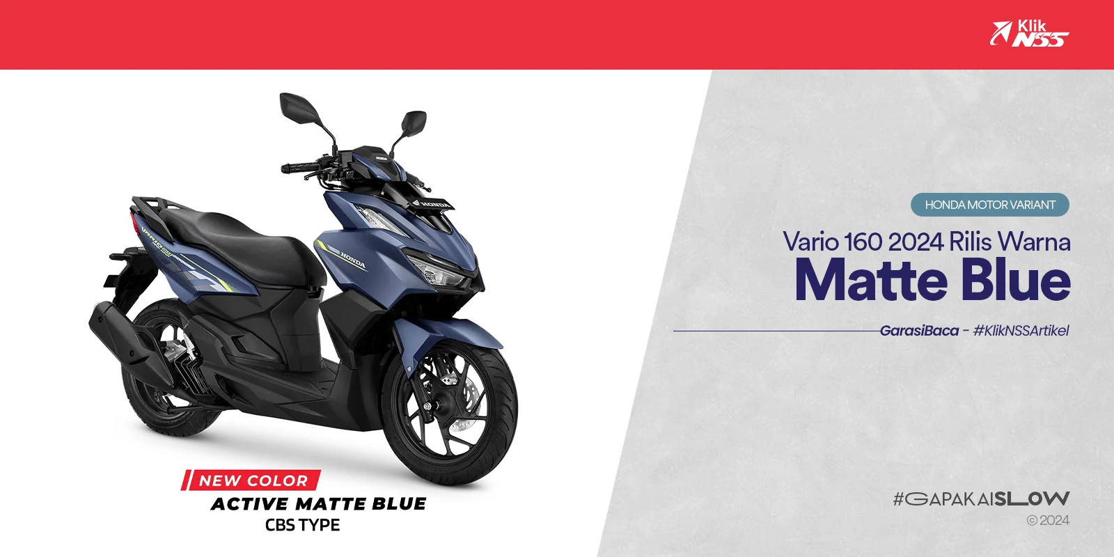 Vario 160 2024 Rilis Warna Matte Blue Harga Mulai 26 8 Juta   7ee9853f548153bb4a1207a53f207469.webp