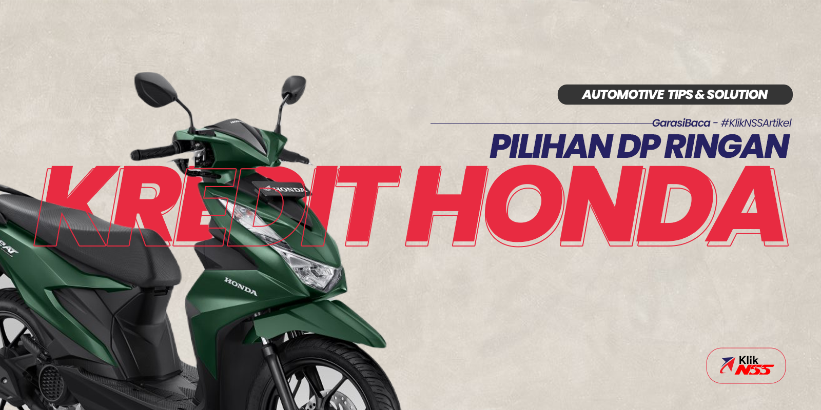 Kredit Motor Honda 2023 Dengan DP Mulai Dari 800 Ribu